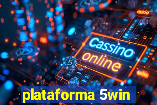 plataforma 5win