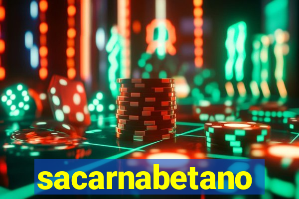 sacarnabetano