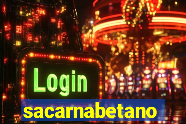 sacarnabetano