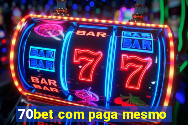 70bet com paga mesmo