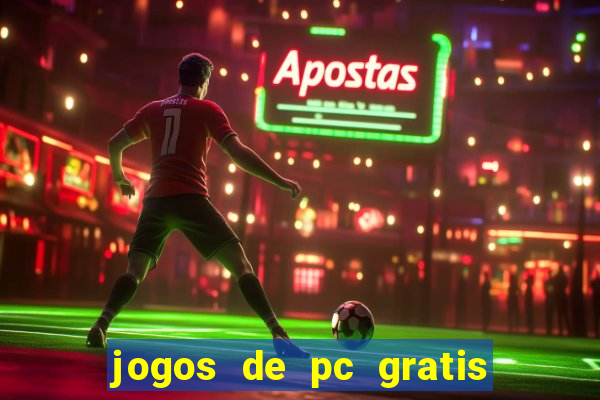 jogos de pc gratis para download