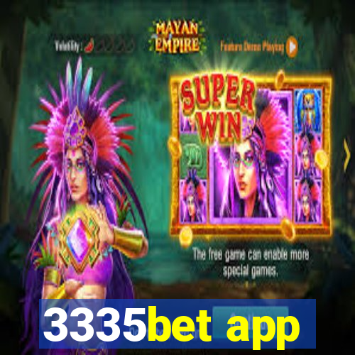 3335bet app