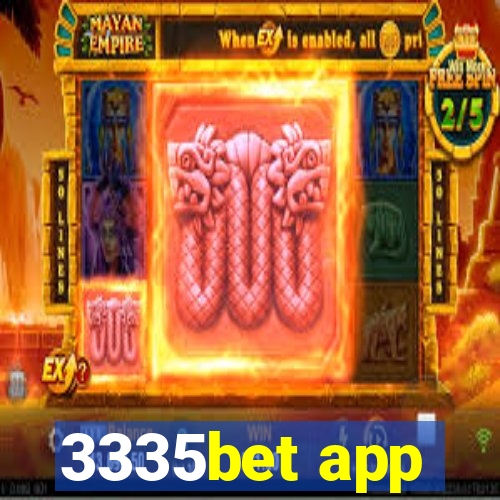 3335bet app