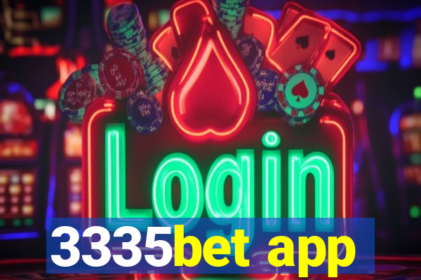 3335bet app