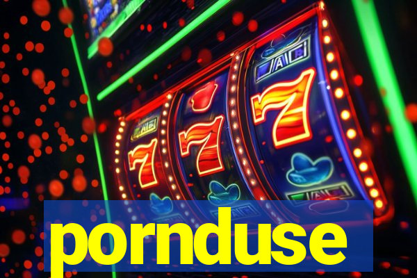pornduse