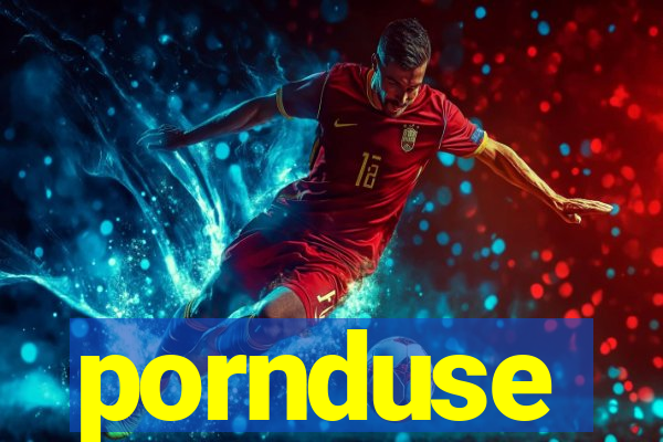pornduse