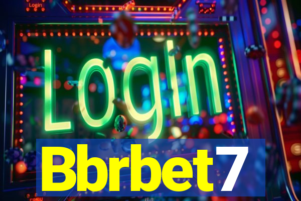 Bbrbet7