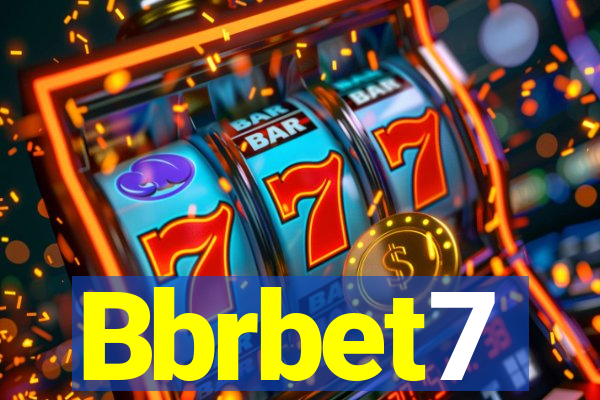Bbrbet7