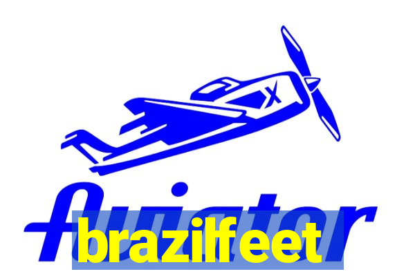 brazilfeet