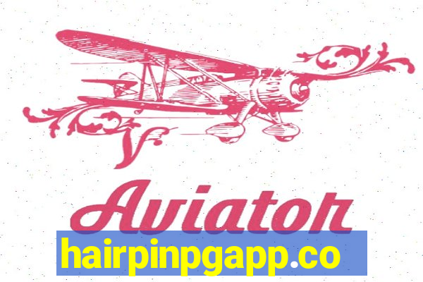 hairpinpgapp.com