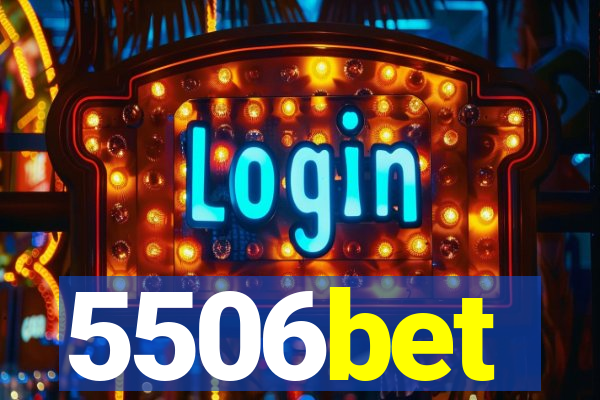 5506bet