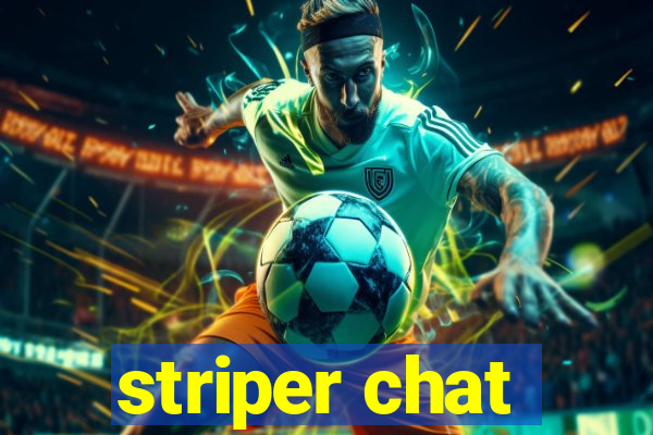 striper chat