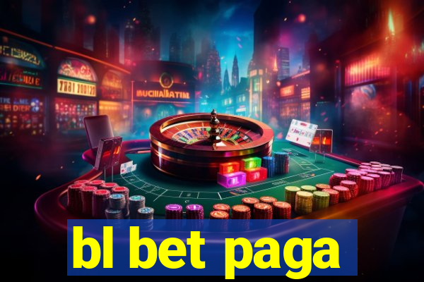 bl bet paga