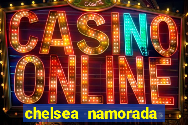 chelsea namorada david garrett