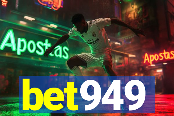 bet949
