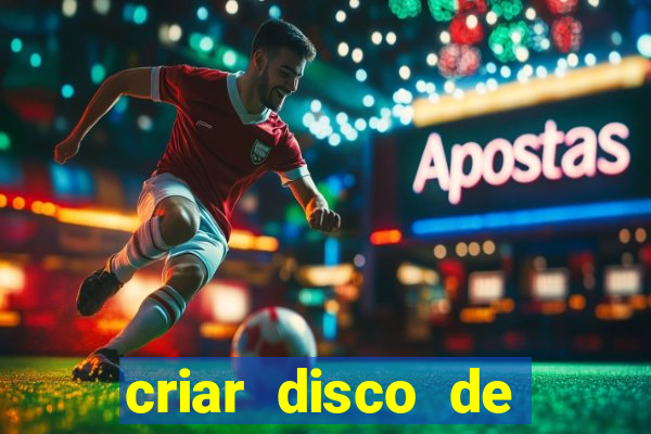 criar disco de boot windows