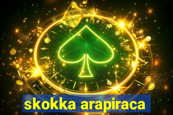 skokka arapiraca
