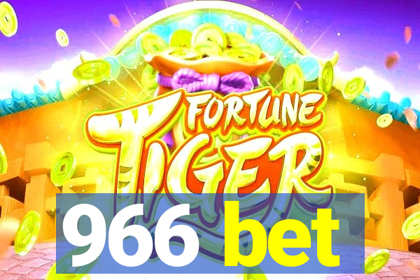 966 bet