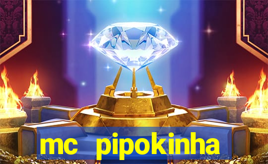mc pipokinha privacy vazado