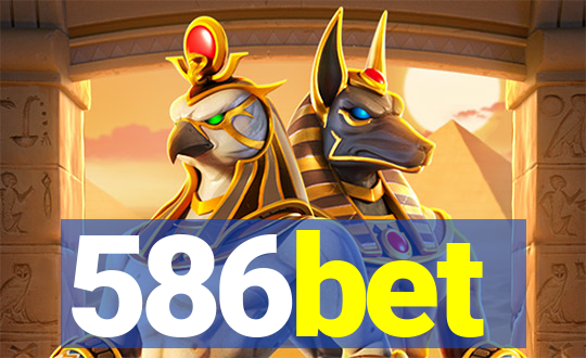 586bet