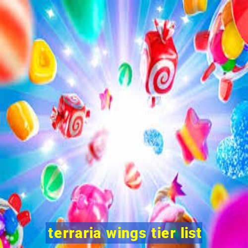 terraria wings tier list
