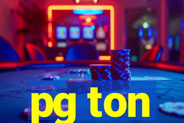 pg ton