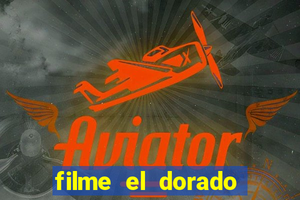 filme el dorado (1966 dublado download)