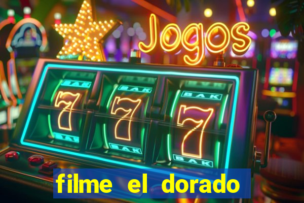 filme el dorado (1966 dublado download)