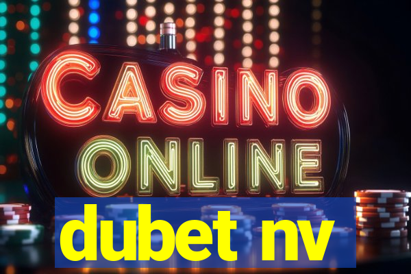dubet nv