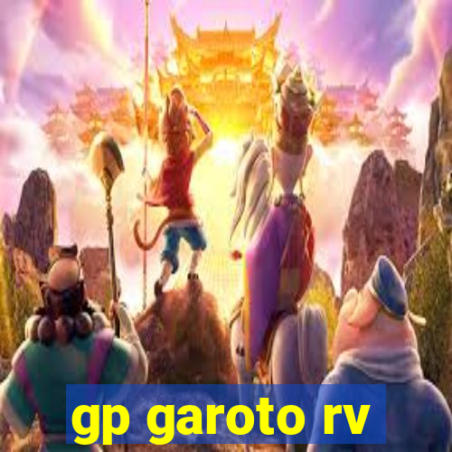 gp garoto rv