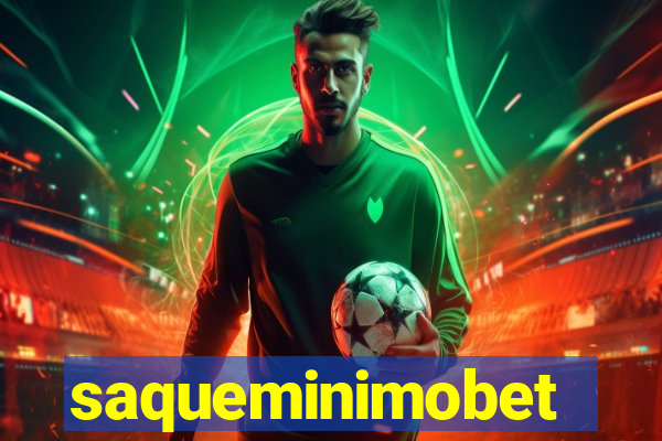 saqueminimobet