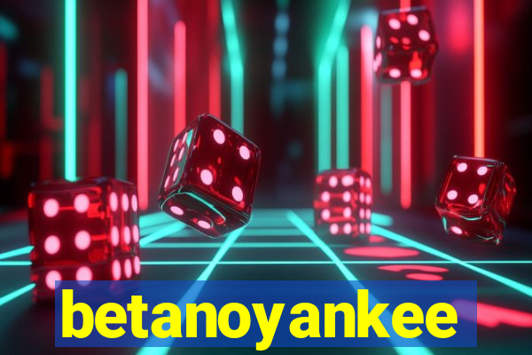 betanoyankee