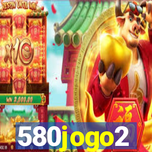 580jogo2