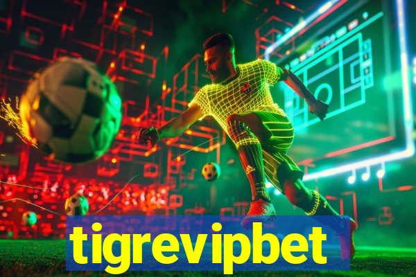 tigrevipbet