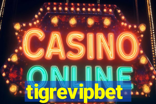 tigrevipbet