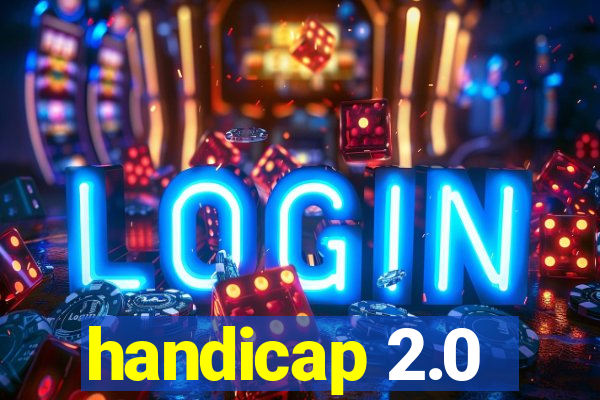 handicap 2.0
