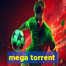 mega torrent