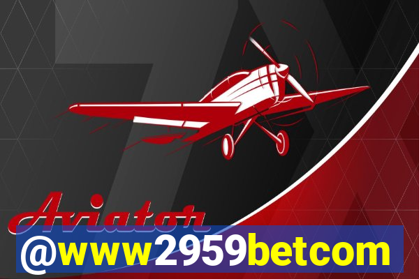 @www2959betcom