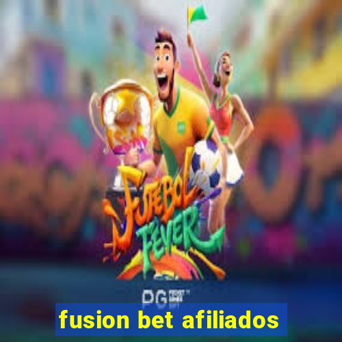 fusion bet afiliados