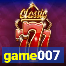 game007