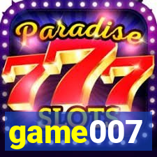 game007