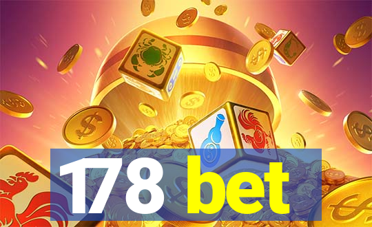 178 bet