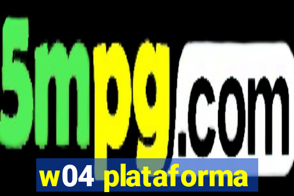 w04 plataforma