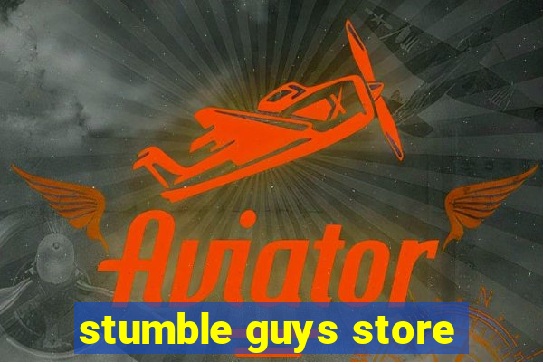stumble guys store