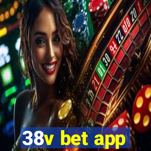 38v bet app