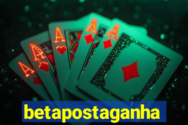 betapostaganha