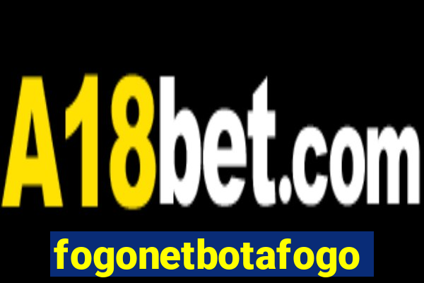 fogonetbotafogo