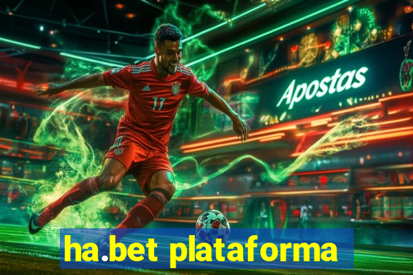 ha.bet plataforma
