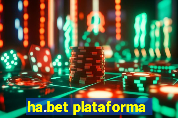 ha.bet plataforma