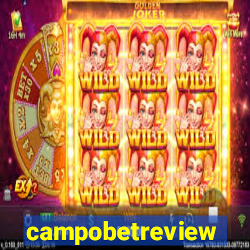 campobetreview